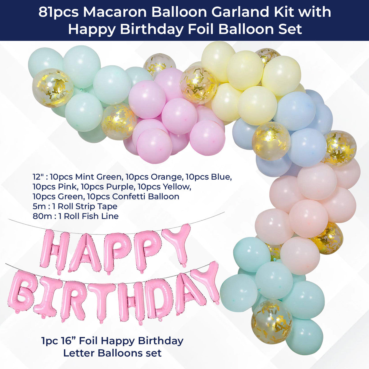 Pastel Balloon Arch with Happy Birthday Foil Balloon Set - 81pcs