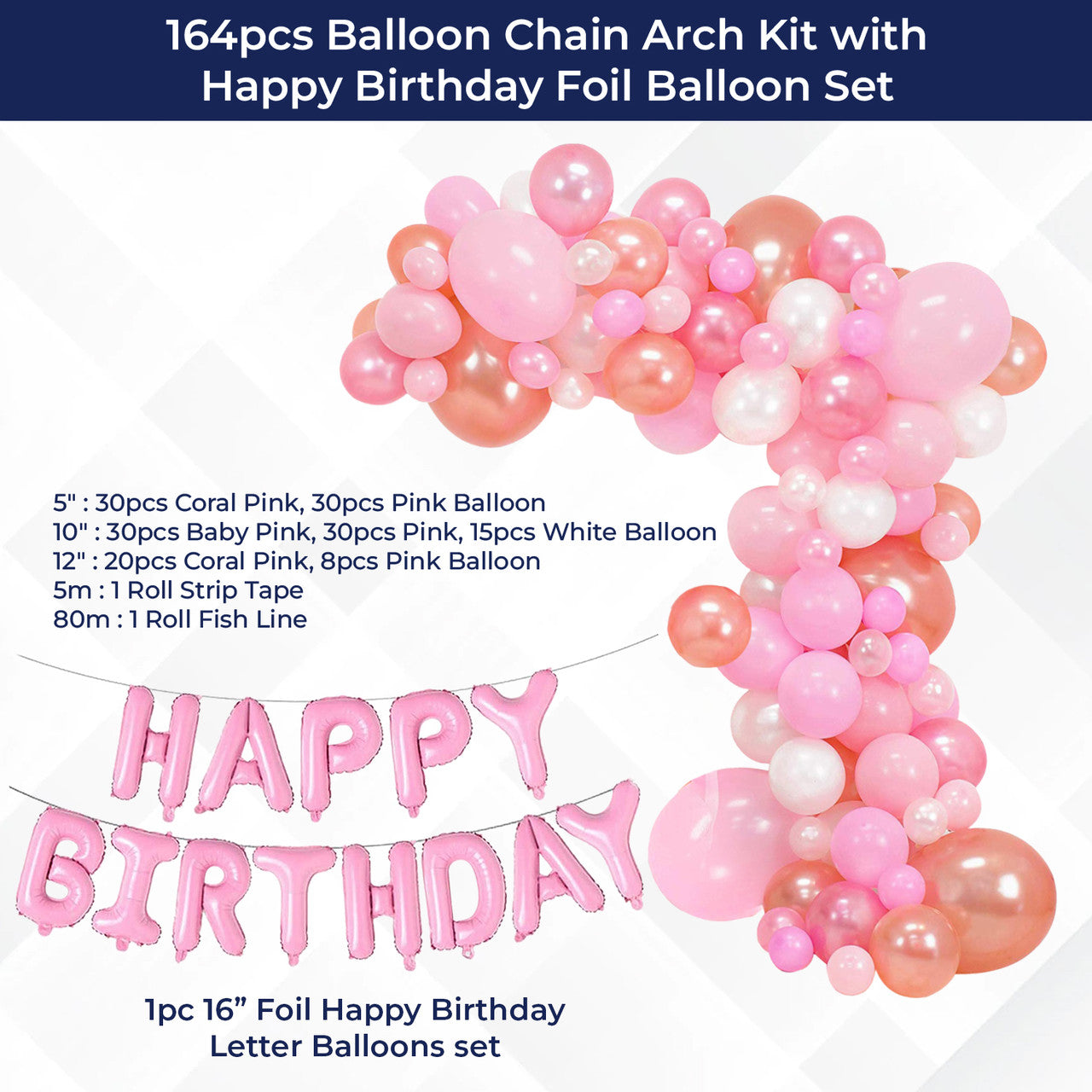 Light Pink Balloon Arch with Happy Birthday Foil Balloon Set - 164pcs